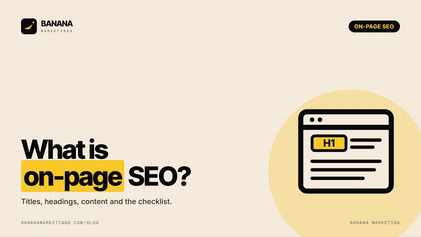 A webpage wireframe with a highlighted title, headings and image beside the headline 'What is on-page SEO? Earn the click'