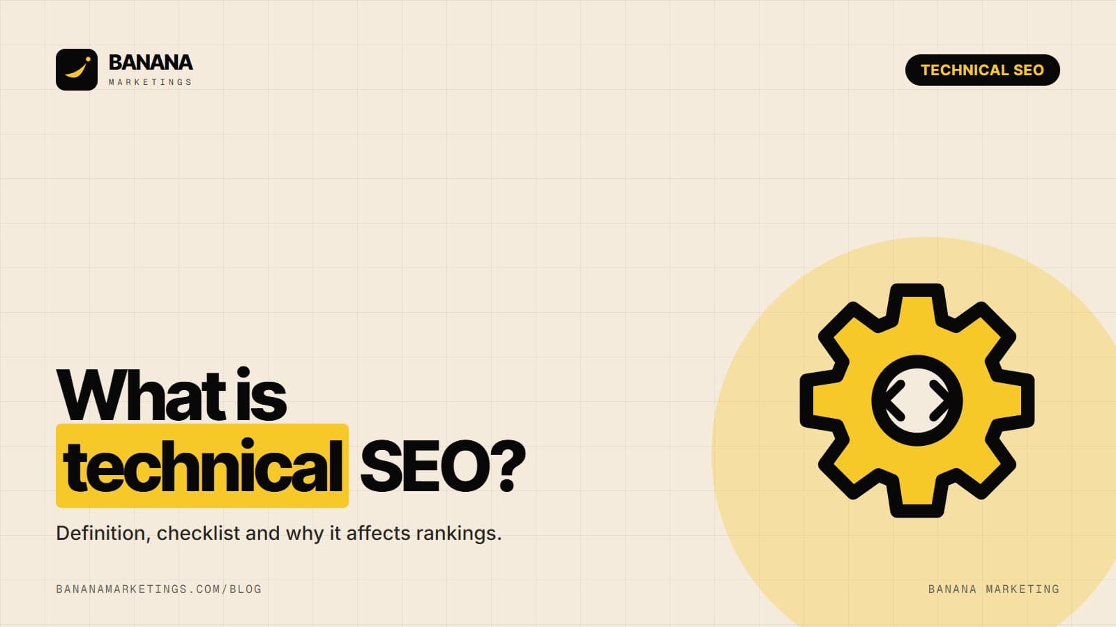 A yellow magnifying glass over website wireframe and gear icons beside the headline 'What is technical SEO? Get crawled, get ranked'